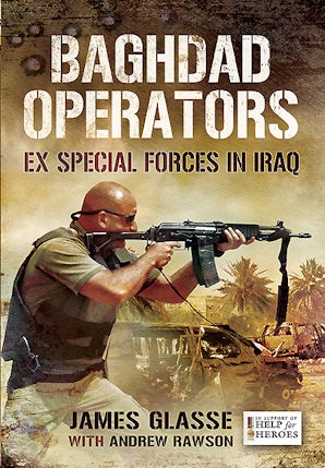 Baghdad Operators - Pen and Sword Books