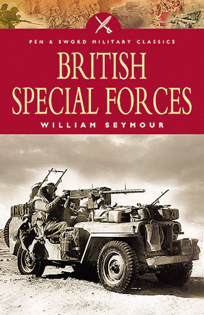British Special Forces - Pen and Sword Books